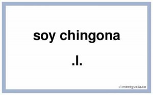 Soy Chingona Soy chingona .l.