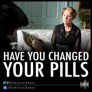 Mrs. Crawley's growing on me. Downton Abbey quotes