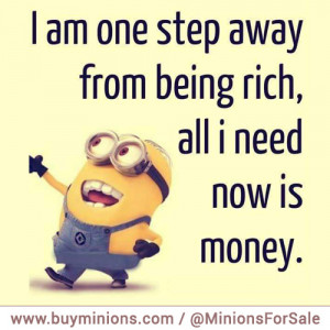 minions-quote-one-step-away