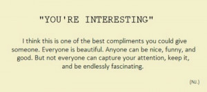 You're Interesting