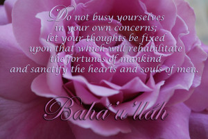 Do not busy yourselves ~ Flower Quote