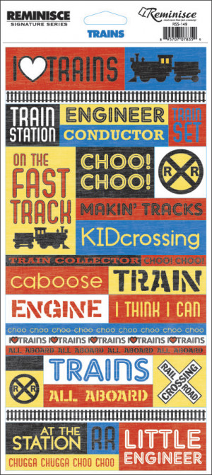 ... Stickers » Reminisce Signature Series Travel Stickers - Trains Quote