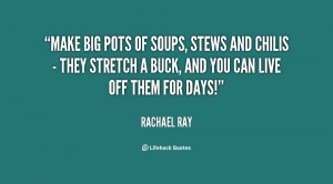 Rachael Ray Quotes