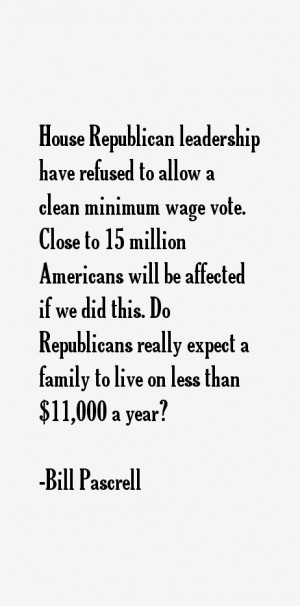 House Republican leadership have refused to allow a clean minimum wage ...