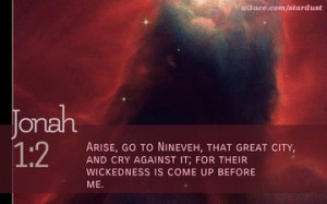 Bible Quote Jonah 1:2 Inspirational Hubble Space Telescope Image