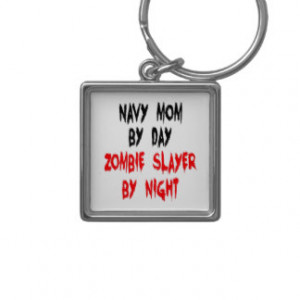 Zombie Slayer Navy Mom Key Chain