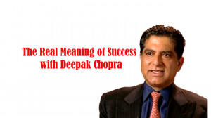 deepak chopra quotes on success