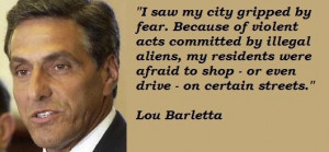 Lou barletta famous quotes 4