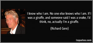 quote-i-know-who-i-am-no-one-else-knows-who-i-am-if-i-was-a-giraffe ...