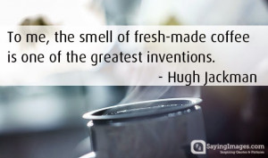 20+ Famous Coffee Quotes & Saying with Pictures