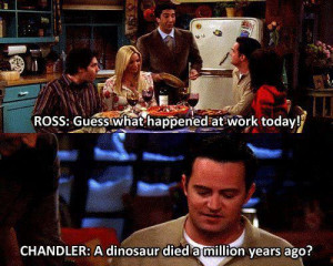 Chandler Bing Sarcasm