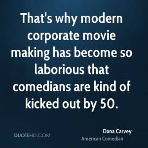 That's why modern corporate movie making has become so laborious that ...