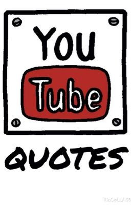 youtuber quotes