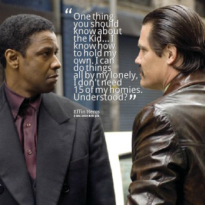 Quotes Picture: one thing you should know about the kid i know how to ...