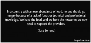 an overabundance of food, no one should go hungry because of a lack ...