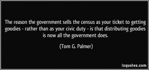 The reason the government sells the census as your ticket to getting ...