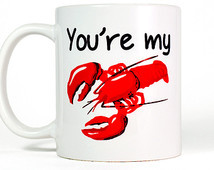 You're My Lobster Ceramic Coffe e Mug - Best Friends Gift, Large Mug ...