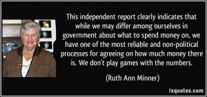 More Ruth Ann Minner Quotes