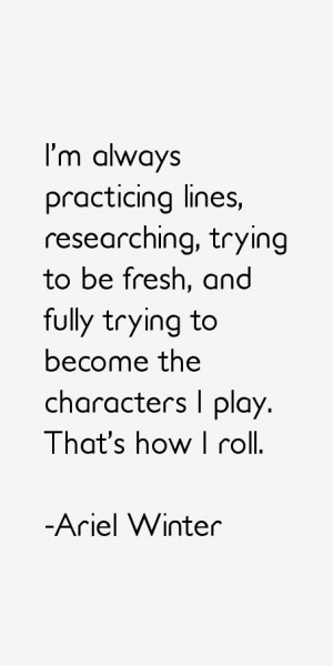 ve always done pretty well in auditions. I just go in and give it my ...