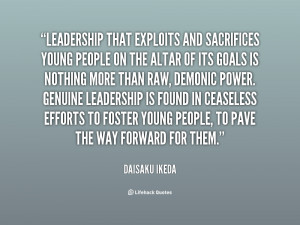 quote-Daisaku-Ikeda-leadership-that-exploits-and-sacrifices-young ...