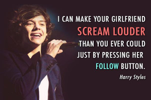 Harry Styles Quotes | Harry Styles Quote (About twitter scream ...