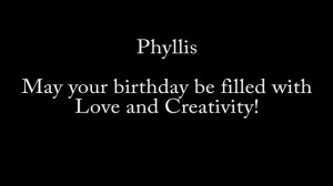Happy Birthday Phyllis Lane