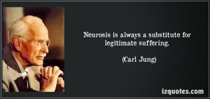 carl jung on neurosis neurosis a psychological crisis due to a state ...
