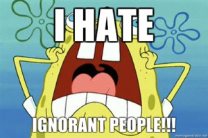 hate-ignorant-people