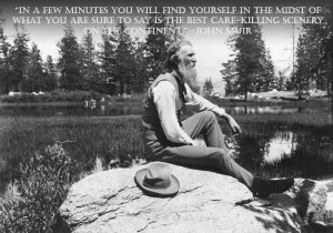 John Muir quote about Montana. Yes!