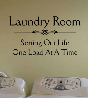 Vinyl Wall Quote Lettering Laundry Room Sorting Life Decal