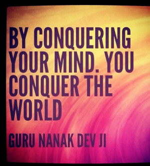 Quotes, Nanak Devji, Conquers Mindfulness, Guru Nanak Quotes, Guru ...