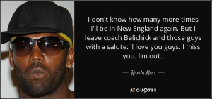 Randy Moss Quotes