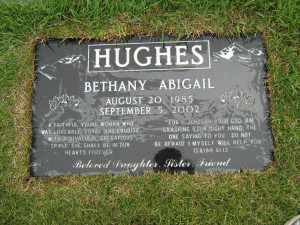 Photo of Bethany's tombstone; One of many crying out!