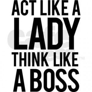Like a Boss Quotes For Guys Like a Boss Quotes For Guys