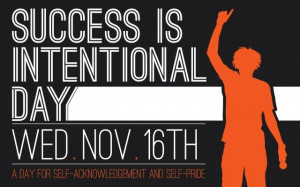 ... Is Intentional Day is a day of self-acknowledgment and self