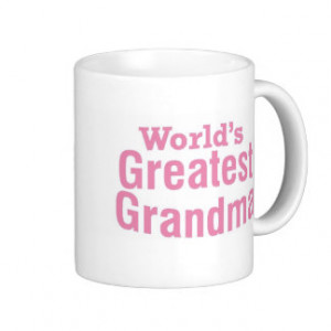 Grandma Sayings Mugs