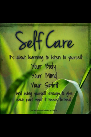 Self care...