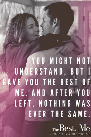 with The Best of Me, based on the bestselling book by Nicholas Sparks ...
