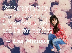Love this quote!!!! Lea Michele ️ ️ haters gonna hate