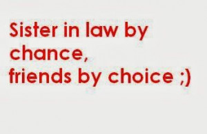 Good Sister In Law Ecards Sister in law quotes