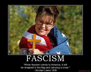 Sarah Palin and Fascism, quote by Sinclair Lewis