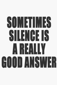 If you can't say something nice... I stayed quiet when others were ...