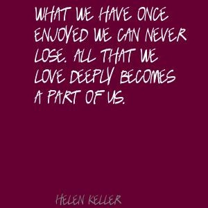 Helen Keller Quote in Quotes & other things