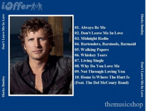 to Dierks. Bentley's New EP. Summer On Fire another fantastic Dierks ...