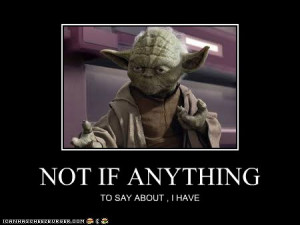 Yoda-quote-userfile.jpg#yoda%20quote%20450x338