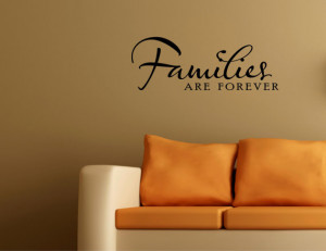 Vinyl wall quotes decals Families are forever