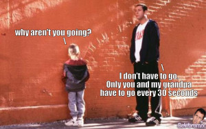 Big Daddy Quotes