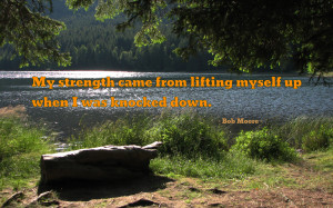 My strength came from lifting myself... quote wallpaper