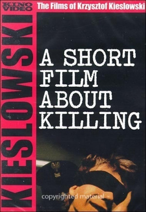 Short Film About Killing