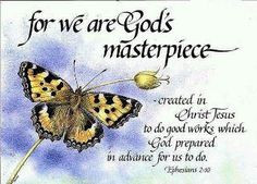 God's Masterpiece - Eph. 2:10 More